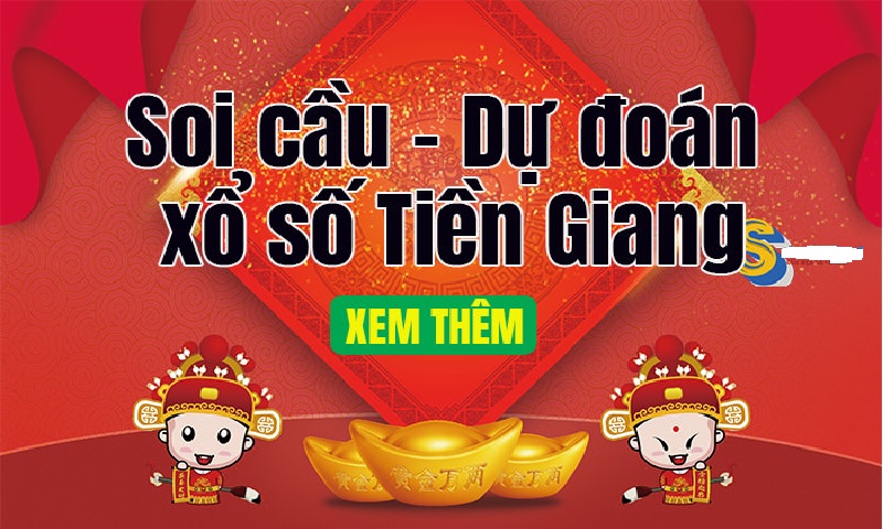 Phương pháp soi cầu Tiền Giang hiệu quả nhất